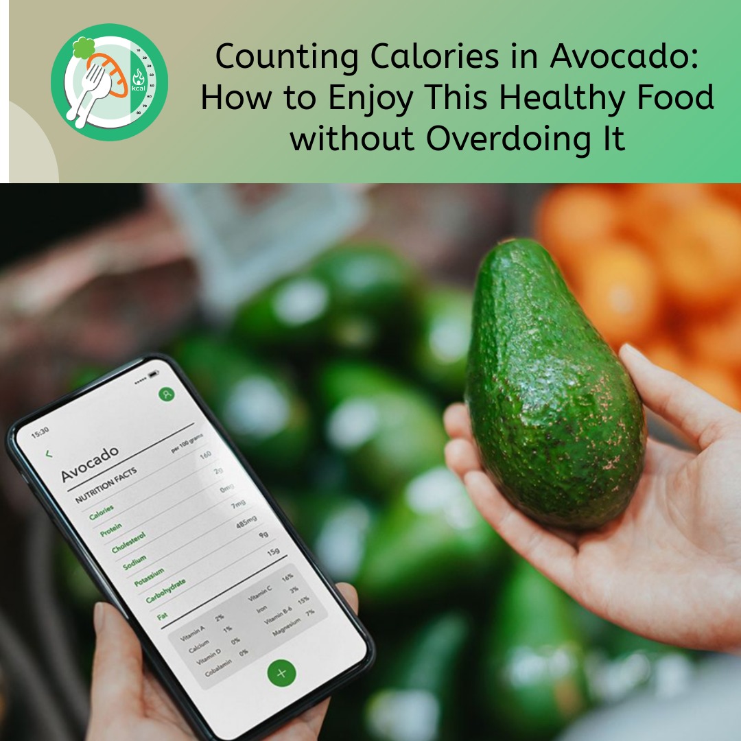 Counting Calories in Avocado